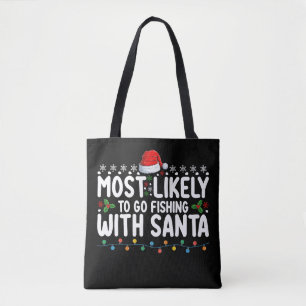 Am wahrscheinlichsten fischen mit Santa Funny Tasche