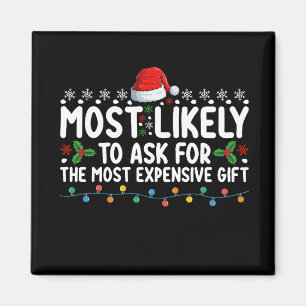 Am wahrscheinlichsten für das teuerste Geschenk Ch Magnet