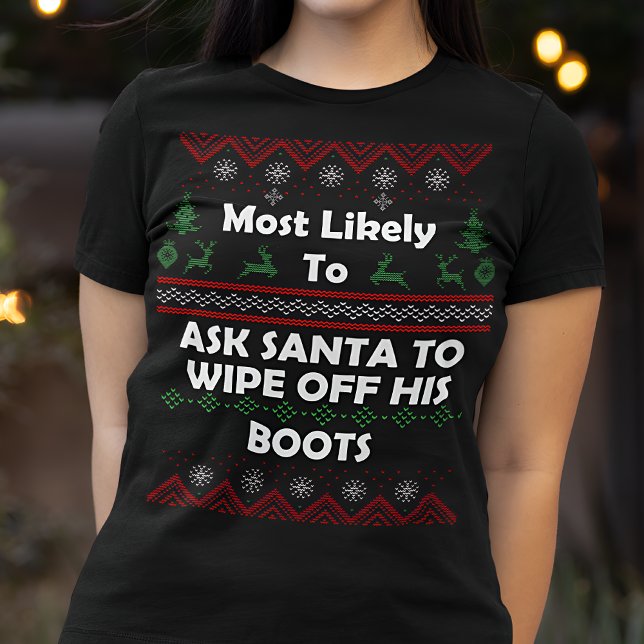 Am wahrscheinlichsten Gefragt Weihnachtsweihnachts T-Shirt (Von Creator hochgeladen)