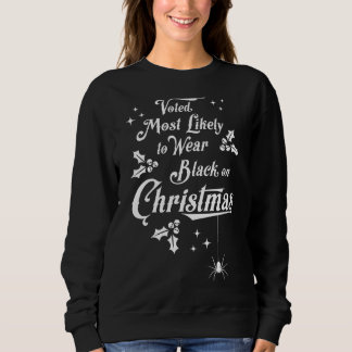 Am wahrscheinlichsten gewählt, schwarz auf Weihnac Sweatshirt