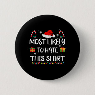 Am wahrscheinlichsten hassen diese Familie Weihnac Button
