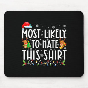 Am wahrscheinlichsten hassen diese Familie Weihnac Mousepad