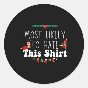 Am wahrscheinlichsten hassen diese Weihnachten pas Runder Aufkleber
