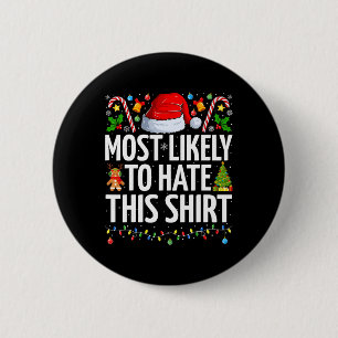 Am wahrscheinlichsten hassen diese Weihnachtsfeier Button