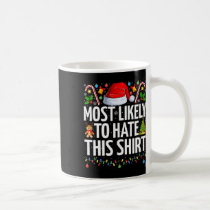 Am wahrscheinlichsten hassen diese Weihnachtsfeier Kaffeetasse