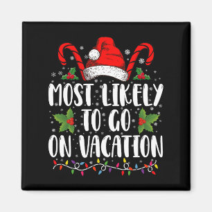 Am Wahrscheinlichsten In Den Urlaub Weihnachten Pa Magnet