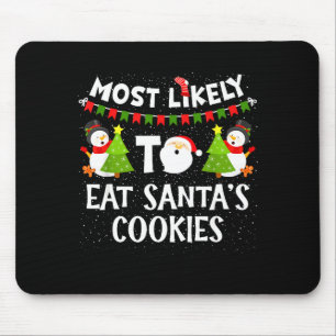 Am Wahrscheinlichsten Isst Santas Kekse Familie Lu Mousepad