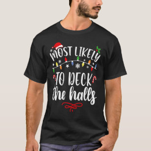 Am wahrscheinlichsten ist das Weihnachtsdeck der H T-Shirt