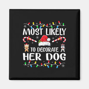 Am wahrscheinlichsten ist, dass ihr Hund Weihnacht Magnet