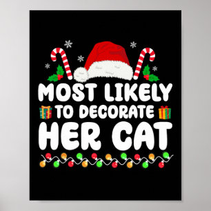Am wahrscheinlichsten ist, dass ihre Katze passt F Poster