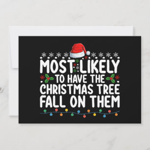 Am wahrscheinlichsten ist, dass Weihnachtsbaum auf Einladung