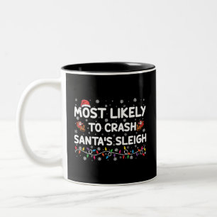 Am wahrscheinlichsten ist der Crash Santas Sleigh  Zweifarbige Tasse