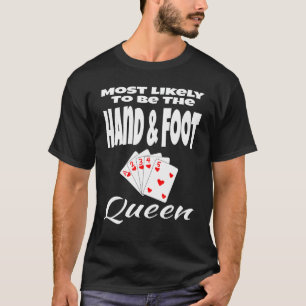 Am wahrscheinlichsten ist der Spaß von Hand und Fu T-Shirt