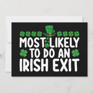 Am wahrscheinlichsten ist ein irischer Exit St Pat Einladung