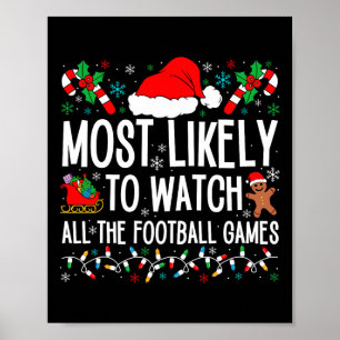Am wahrscheinlichsten ist es, alle Fußballspiele z Poster