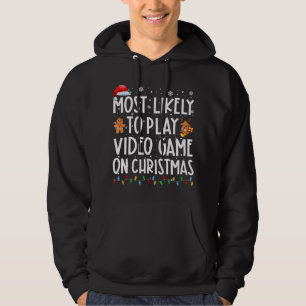 Am wahrscheinlichsten ist es, am Weihnachtsfeierta Hoodie