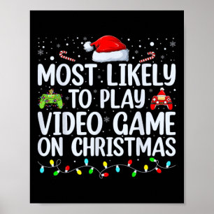 Am wahrscheinlichsten ist es, am Weihnachtsfeierta Poster