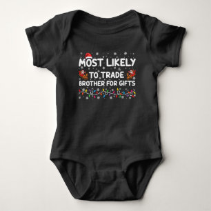 Am wahrscheinlichsten ist es, Brüder zu Weihnachte Baby Strampler