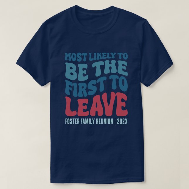 Am wahrscheinlichsten ist es, dass als Erstes eine T-Shirt (Design vorne)