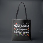 Am wahrscheinlichsten ist es, dass am Weihnachtsmo Tasche<br><div class="desc">Am wahrscheinlichsten trifft Snooze am Weihnachtsmorgen Weihnachten Weihnachten Weihnachten</div>