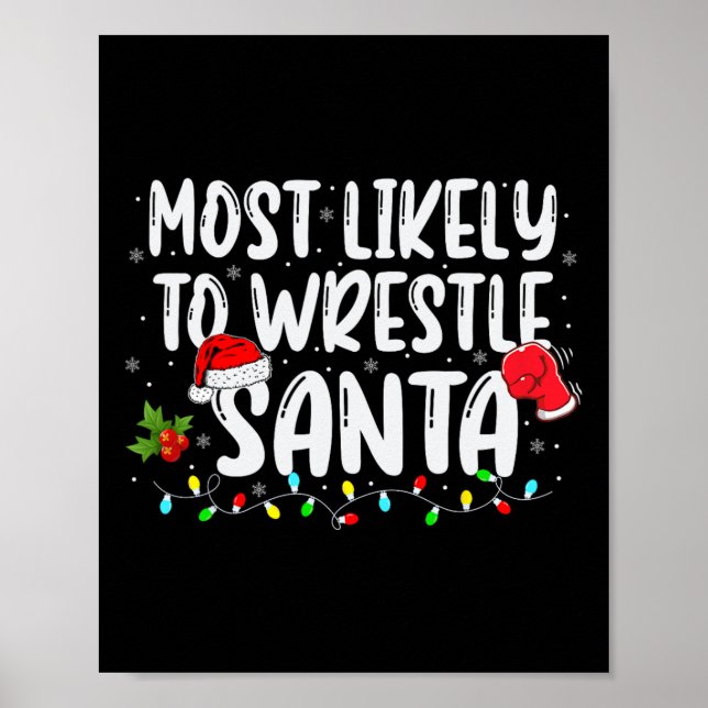Am wahrscheinlichsten ist es, dass der Weihnachtsk Poster (Vorne)