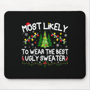 Am wahrscheinlichsten ist es, dass die beste Ugly  Mousepad