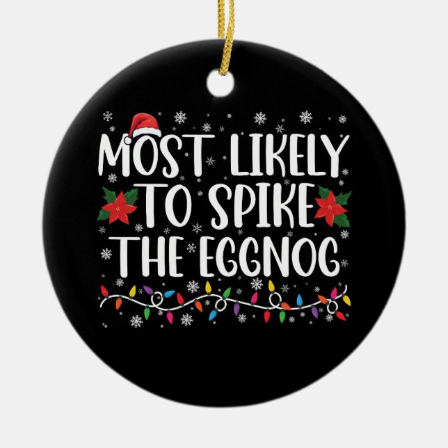 Am wahrscheinlichsten ist es, dass die Eggnog-Fami Keramik Ornament (Vorne)