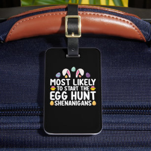 Am wahrscheinlichsten ist es, dass die Eier-Jagd a Gepäckanhänger