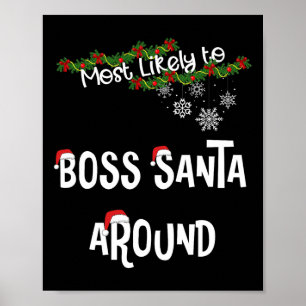 Am wahrscheinlichsten ist es, dass die Santa Aroun Poster