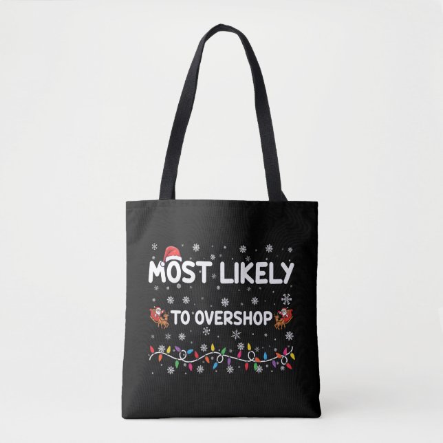 Am wahrscheinlichsten ist es, dass die Weihnachtsb Tasche (Vorderseite)