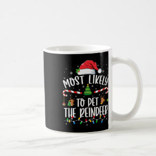 Am wahrscheinlichsten ist es, dass die Weihnachtsf Kaffeetasse