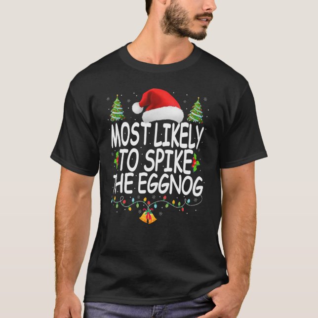 Am wahrscheinlichsten ist es, dass die Weihnachtsf T-Shirt (Vorderseite)
