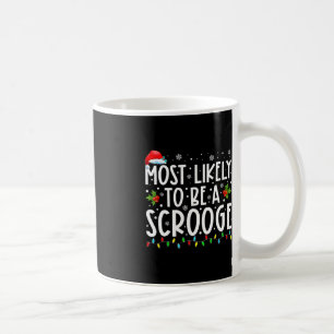 Am wahrscheinlichsten ist es, dass eine Scrooge Fu Kaffeetasse