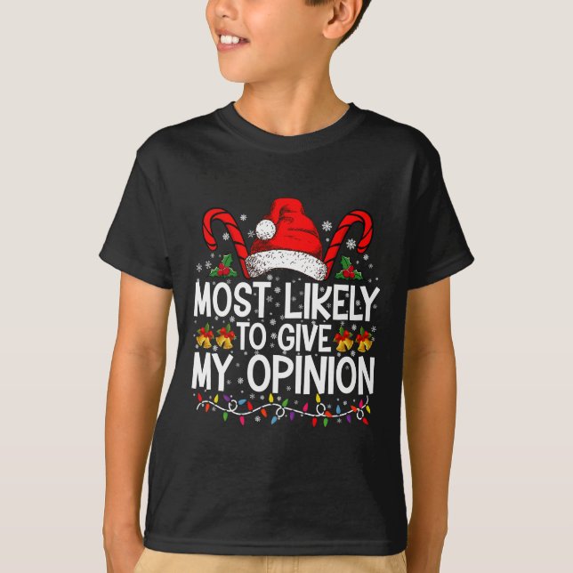 Am wahrscheinlichsten ist es, dass meine Meinung z T-Shirt (Vorderseite)