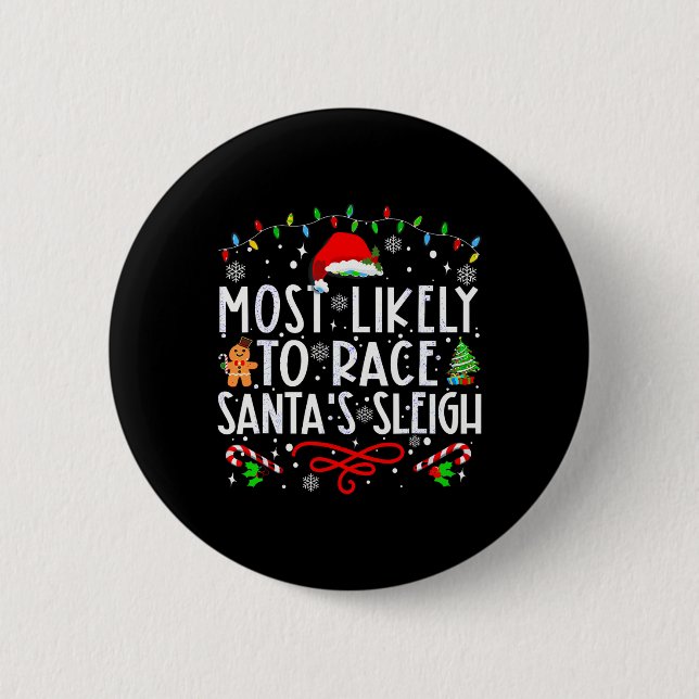 Am wahrscheinlichsten ist es, dass Santa's Sleigh- Button (Vorderseite)