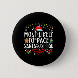 Am wahrscheinlichsten ist es, dass Santa's Sleigh- Button