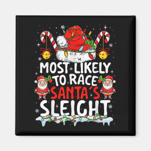 Am wahrscheinlichsten ist es, dass Santas Sleigh F Magnet