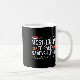 Am wahrscheinlichsten ist es, dass Santa's Sleigh- Kaffeetasse