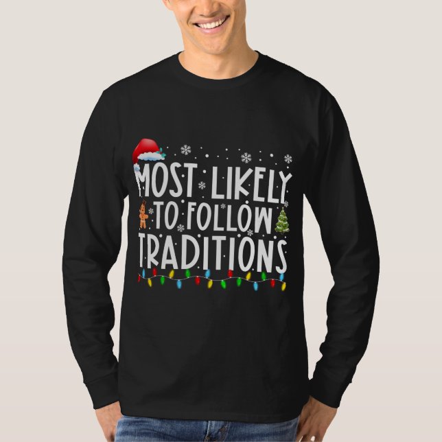Am wahrscheinlichsten ist es, den Traditionen zu f T-Shirt (Vorderseite)