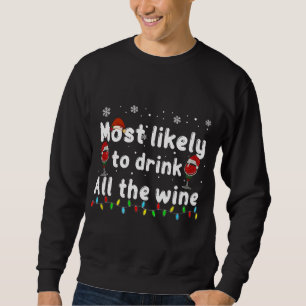 Am wahrscheinlichsten ist es, die ganze Weinfamili Sweatshirt