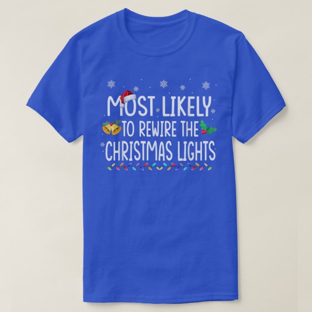 Am wahrscheinlichsten ist es, die Weihnachtslichtf T-Shirt (Design vorne)