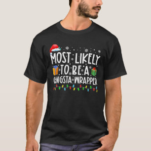 Am wahrscheinlichsten ist es eine Gangsta Wrapper  T-Shirt