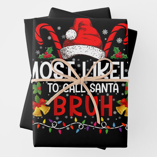 Am wahrscheinlichsten ist es, Santa Bruh Funny Chr Geschenkpapier Set (Beispiel)