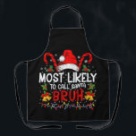 Am wahrscheinlichsten ist es, Santa Bruh Funny Chr Schürze<br><div class="desc">Am wahrscheinlichsten wird man Santa Bruh Familie Matching nennen</div>