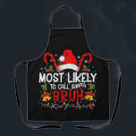 Am wahrscheinlichsten ist es, Santa Bruh Funny Chr Schürze<br><div class="desc">Am wahrscheinlichsten wird man Santa Bruh Familie Matching nennen</div>