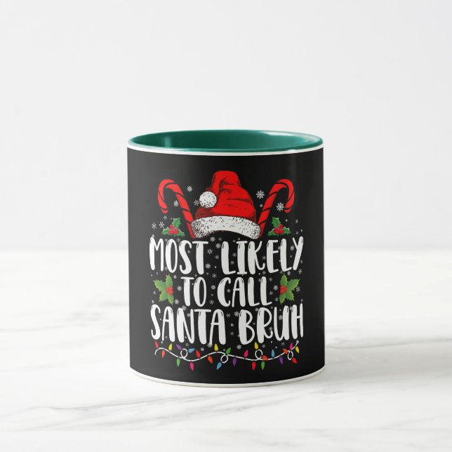 Am wahrscheinlichsten ist es, Santa Bruh Funny Chr Tasse (Zentrum)