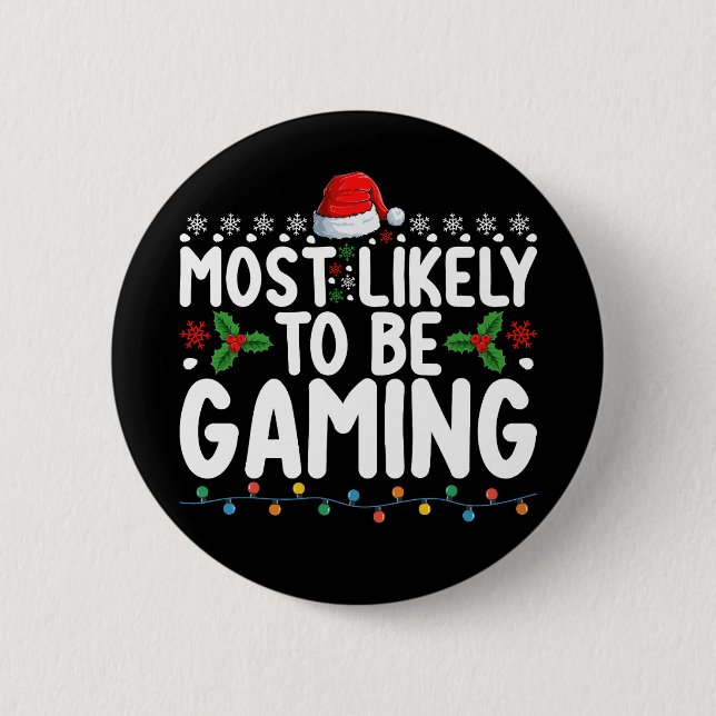 Am wahrscheinlichsten ist es, Videospiele-Gamer zu Button (Vorderseite)