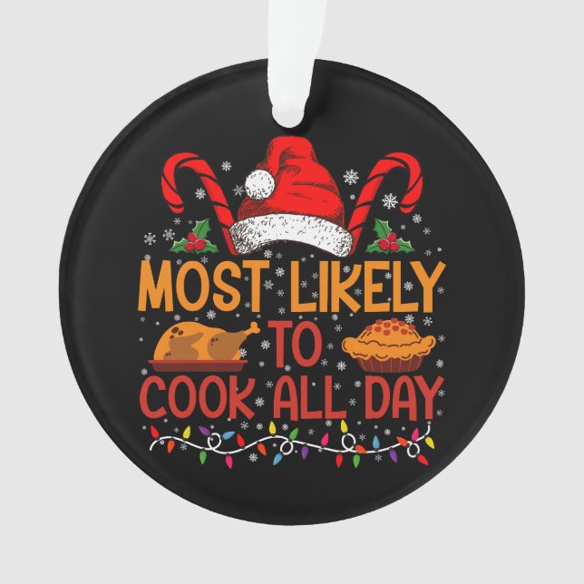 Am wahrscheinlichsten kochen den ganzen Erntedank  Ornament (Vorderseite)