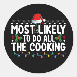 Am wahrscheinlichsten kochen Weihnachten Urlaub ma Runder Aufkleber