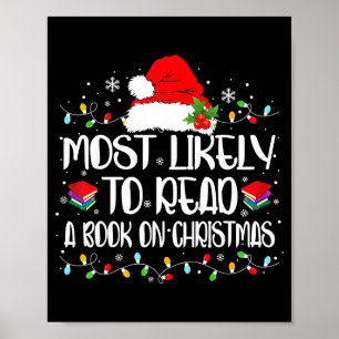 Am Wahrscheinlichsten Liest Ein Buch An Weihnachte Poster
